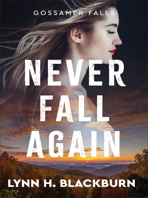 Title details for Never Fall Again by Lynn H. Blackburn - Wait list